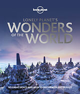 Fester Einband Lonely Planet's Wonders of the World von Lonely Planet