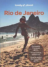 Kartonierter Einband Lonely Planet Rio de Janeiro von Lonely Planet, Marisa Megan Paska, Joel Balsam