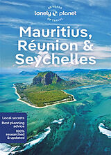 Kartonierter Einband Lonely Planet Mauritius, Reunion & Seychelles von Paula Hardy, Fabienne Fong Yan, Rooksana Hossenally