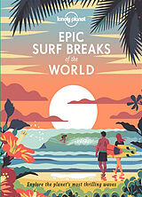 Livre Relié Lonely Planet Epic Surf Breaks of the World de 