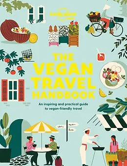 E-Book (epub) Vegan Travel Handbook von Lonely Planet Food