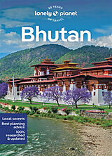 Couverture cartonnée Lonely Planet Bhutan de Bradley Mayhew, Lindsay Fegent-Brown, Galey Tenzin