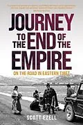 E-Book (epub) Journey to the End of the Empire von Scott Ezell