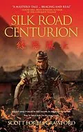 E-Book (epub) Silk Road Centurion von Scott Crawford