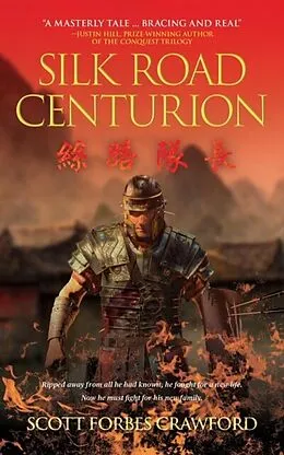 E-Book (epub) Silk Road Centurion von Scott Crawford