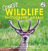 Fester Einband Comedy Wildlife Photography Awards Vol. 2 von Paul Joynson-Hicks & Tom Sullam
