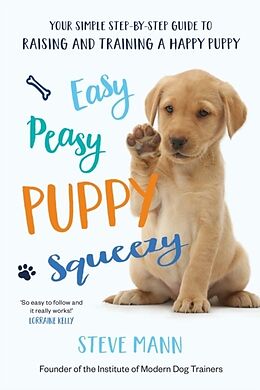 Kartonierter Einband Easy Peasy Puppy Squeezy von Steve Mann