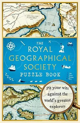 E-Book (epub) The Royal Geographical Society Puzzle Book von The Royal Geographical Society Enterprises Ltd, Nathan Joyce