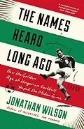 E-Book (epub) The Names Heard Long Ago von Jonathan Wilson