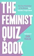 E-Book (epub) The Feminist Quiz Book von Sian Meades-Williams, Laura Brown, Sara Pascoe