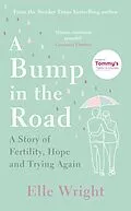 E-Book (epub) A Bump in the Road von Elle Wright