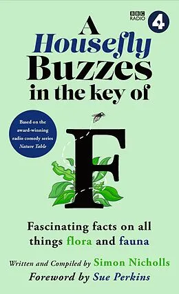 E-Book (epub) A Housefly Buzzes in the Key of F von Bbc Studios, Simon Nicholls