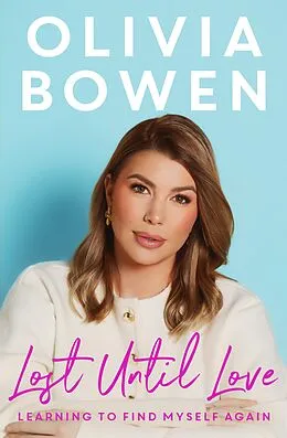 E-Book (epub) Lost Until Love von Olivia Bowen