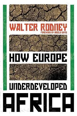 Kartonierter Einband How Europe Underdeveloped Africa von Walter Rodney