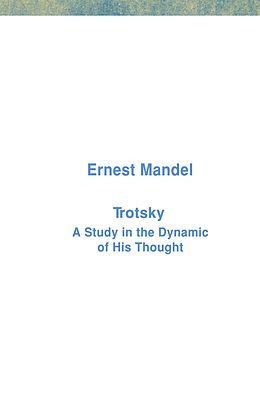 E-Book (epub) Trotsky von Ernest Mandel