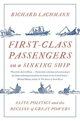 E-Book (epub) First-Class Passengers on a Sinking Ship von Richard Lachmann