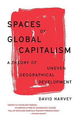 E-Book (epub) Spaces of Global Capitalism von David Harvey