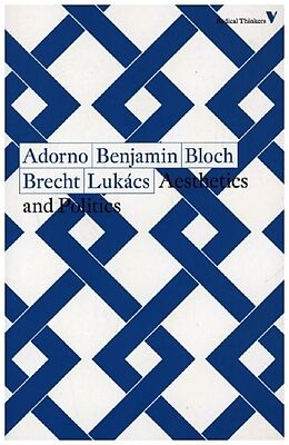 Kartonierter Einband Aesthetics and Politics von Theodor Adorno, Walter Benjamin, Ernst Bloch