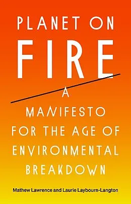 E-Book (epub) Planet on Fire von Mathew Lawrence, Laurie Laybourn-Langton