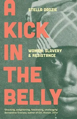 E-Book (epub) A Kick in the Belly von Stella Dadzie