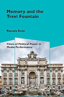 E-Book (pdf) Memory and the Trevi Fountain von Pamela Krist
