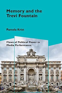 E-Book (epub) Memory and the Trevi Fountain von Pamela Krist