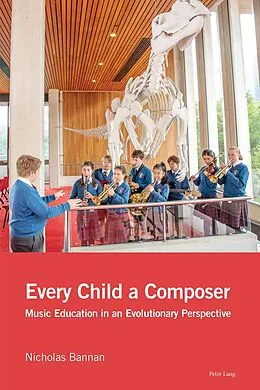 E-Book (pdf) Every Child a Composer von Nicholas Bannan