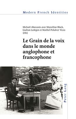 E-Book (pdf) Le Grain de la voix dans le monde anglophone et francophone von 