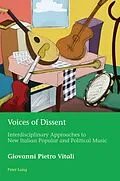 E-Book (epub) Voices of Dissent von Giovanni Pietro Vitali
