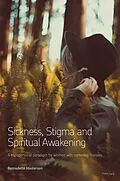 E-Book (epub) Sickness, Stigma and Spiritual Awakening von Bernadette Masterson