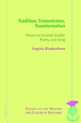 Couverture cartonnée Tradition, Transmission, Transformation de Virginia Blankenhorn