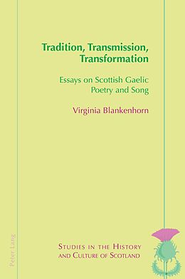 eBook (pdf) Tradition, Transmission, Transformation de Virginia Blankenhorn