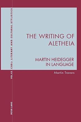 Couverture cartonnée The Writing of Aletheia de Martin Travers
