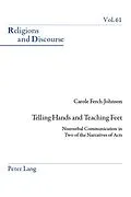 PDF Telling Hands and Teaching Feet von Carole Ferch-Johnson