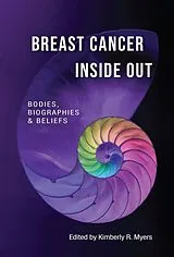 Fester Einband Breast Cancer Inside Out von 