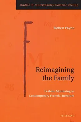 E-Book (epub) Reimagining the Family von Robert Payne