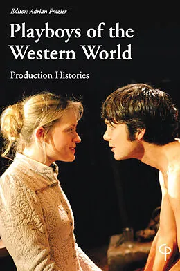 E-Book (epub) Playboys of the Western World von Adrian Frazier