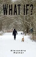 E-Book (epub) What If? von Alexandra Mather