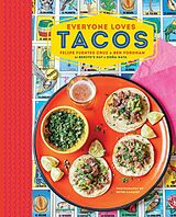 E-Book (epub) Everyone Loves Tacos von Felipe Fuentes Cruz, Ben Fordham
