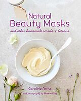 eBook (epub) Natural Beauty Masks de Caroline Artiss