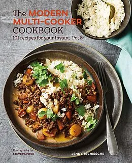 E-Book (epub) The Modern Multi-cooker Cookbook von Jenny Tschiesche