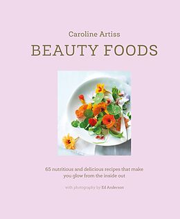 eBook (epub) Beauty Foods de Caroline Artiss