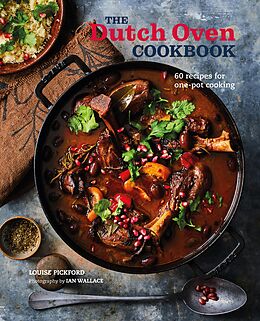 E-Book (epub) The Dutch Oven Cookbook von Louise Pickford