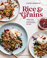 eBook (epub) Rice & Grains de Kathy Kordalis