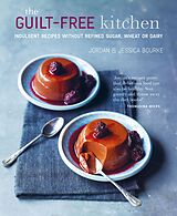 eBook (epub) The Guilt-free Kitchen de Jordan Bourke, Jessica Bourke