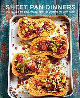 E-Book (epub) Sheet Pan Dinners von Jenny Tschiesche, Liz Franklin