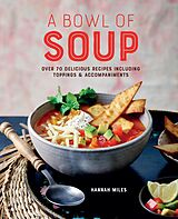E-Book (epub) A Bowl of Soup von Hannah Miles