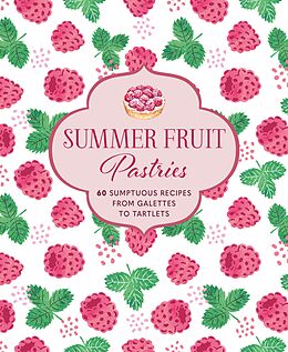 eBook (epub) Summer Fruit Pastries de Ryland Peters & Small