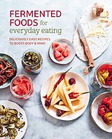 E-Book (epub) Fermented Foods for Everyday Eating von Ryland Peters & Small