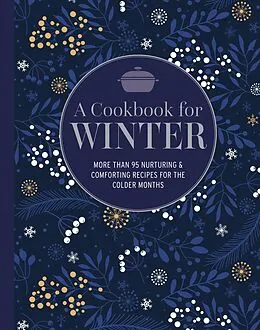 E-Book (epub) A Cookbook for Winter von Ryland Peters & Small